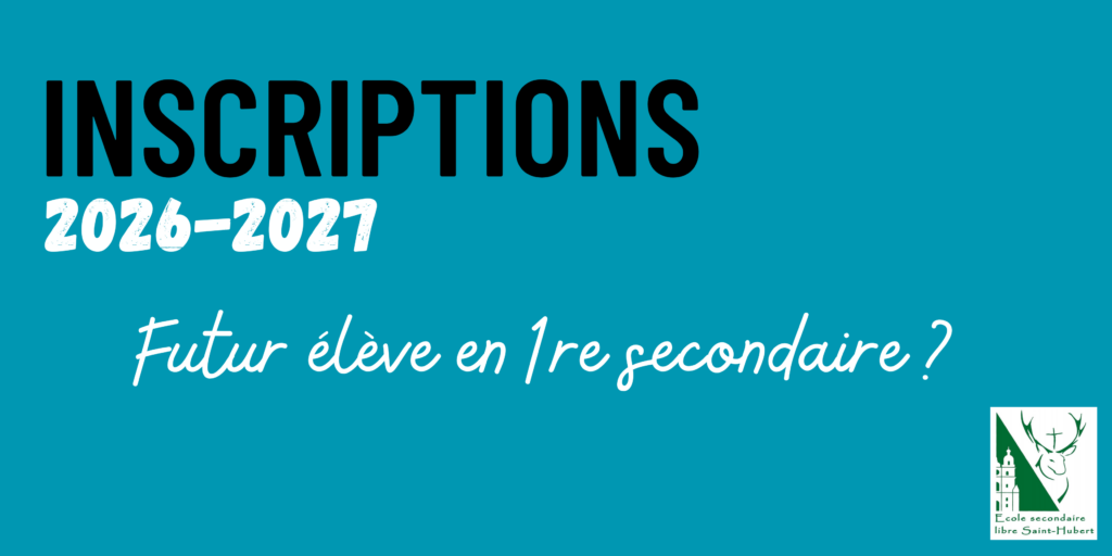 Inscriptions des futurs élèves de 1re secondaire pour la rentrée 2026-2027, avec visites individuelles et journée portes ouvertes